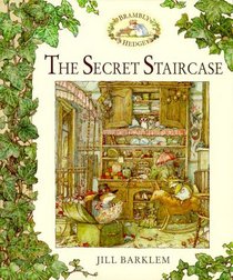 The Secret Staircase (Brambly Hedge)