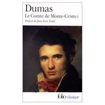 Le Comte de Monte Cristo - Volume 1 (French Edition)