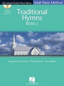Traditional Hymns Book 2 - Book/CD Pack: Hal Leonard Student Piano Library Adult Piano Method