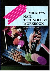 Milady's Nail Technology Workbook