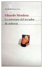 La Aventura Del Tocador De Senoras / Stories (Spanish Edition)