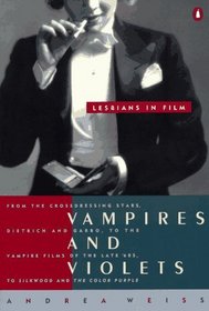 Vampires and Violets: Lesbians in Film
