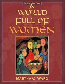 A World Full of Women (3rd Edition)