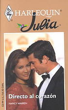 Directo al corazon (Shotgun Nanny) (Harlequin Julia) (Spanish Edition)