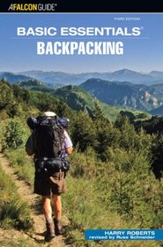 Basic Essentials Backpacking, 3rd (Basic Essentials Series)