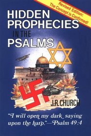 Hidden Prophecies in the Psalms