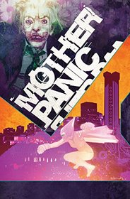 Mother Panic: Gotham A.D. Vol. 1 (Mother Panic 1)
