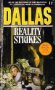 Dallas Reality Strikes (Dallas, Bk 11)