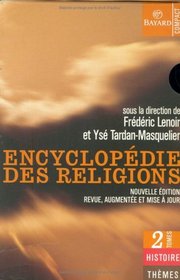 Encyclopdie des religions, coffret 2 volumes, nouvelle dition revue et augmente