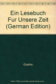 Ein Lesebuch Fur Unsere Zeit (German Edition)
