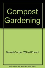 Compost Gardening