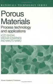 Porous Materials (Materials Technology Series)