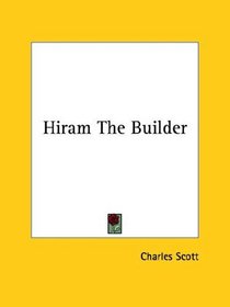 Hiram the Builder