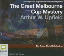 The Great Melbourne Cup Mystery (Inspector Bonaparte) (Audio CD) (Unabridged)