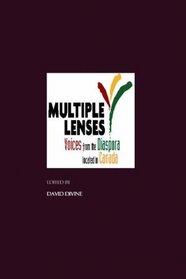 Multiple Lenses: Voices from the Diaspora located in Canada