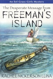 The Desperate Message from Freeman's Island (Eel Grass Girls Mysteries) (Eel Grass Girls Mysteries)