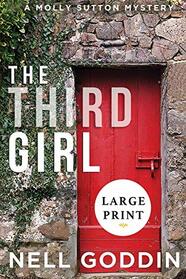 The Third Girl: LARGE PRINT (Molly Sutton Mysteries)