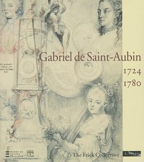 Gabriel De Saint-Aubin, 1724-1780