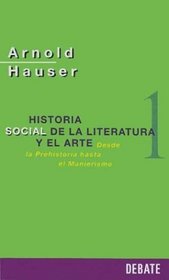 Historia Social De La Literatura 1 (Spanish Edition)