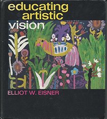 Educating Artistic Vision