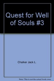Quest for the Well of Souls (Saga of the Well World, Bk 3)