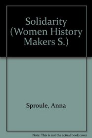 Solidarity (Women History Makers S)