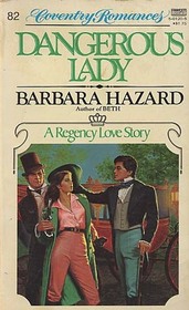 Dangerous Lady (Coventry Romance, No 82)