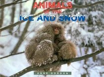 Animals of the Ice and Snow: Set D Stage Eight (Literacy links picture books)