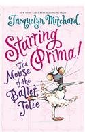 Starring Prima! the Mouse of the Balletjolie