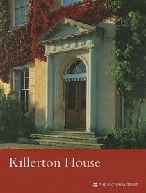 Killerton House (National Trust Guidebooks)