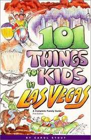 101 Things for Kids in Las Vegas