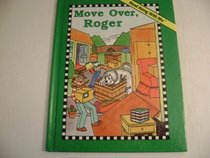 Move Over, Roger (Read Along With Me Book)