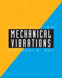 Mechanical Vibrations (6th Edition)
