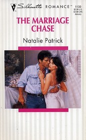 The Marriage Chase (Silhouette Romance, No 1130)