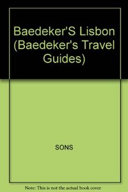 Baedeker Lisbon (Baedeker's Travel Guides)