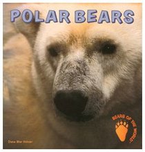 Polar Bears (Bears of the World)
