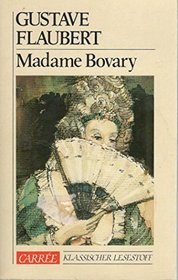 Madame Bovary (Classiques Francais) (French Edition)