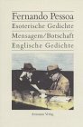 Esoterische Gedichte / Mensagem / Botschaft / Englische Gedichte. Portugiesisch, Englisch und Deutsch.