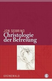 Christologie der Befreiung 1.