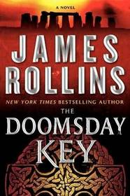The Doomsday Key (Sigma Force, Bk 6)