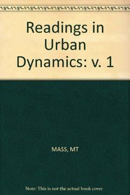 Readings Urban Dynamics Vol 1 (v. 1)