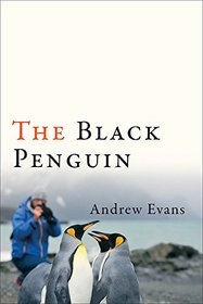 The Black Penguin (Living Out: Gay and Lesbian Autobiog)