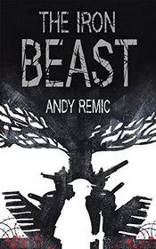 The Iron Beast (Song for No Man's Land, Bk 3)