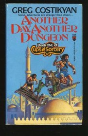 Another Day, Another Dungeon (Cups and Sorcery, Book 1)