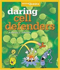 Daring Cell Defenders (Microquests)