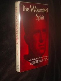 The wounded spirit;: A study of Seven pillars of wisdom