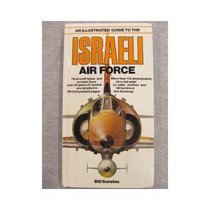 An Illustrated Guide to the Israeli Air Force