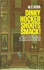 Dinky Hocker Shoots Smack,