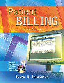 Patient Billing with Student CD-ROM & Floppy Disk
