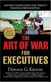 Art of War for Executives, The (Revised)